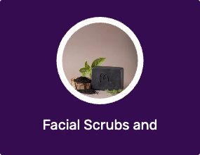 Facial Scrubs and Exfoliators