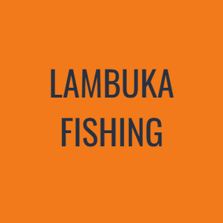 LAMBUKA FISHING