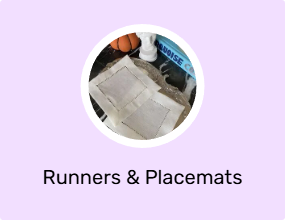 Runners & Placemats