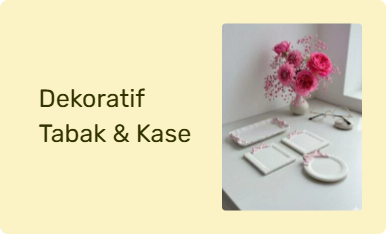 Dekoratif Tabak & Kase