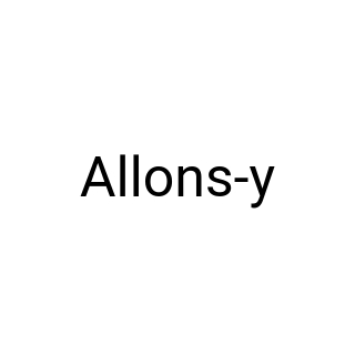 Allons-y