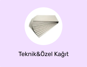 Teknik&Özel Kağıt