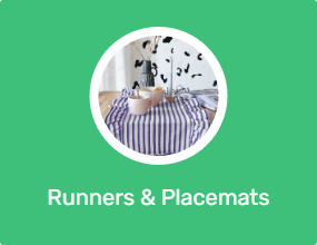 Runners & Placemats