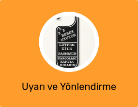 Uyarı ve Yönlendirme Levhası
