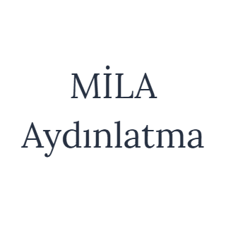Mila Aydınlatma