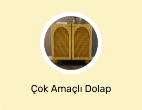Çok Amaçlı Dolap