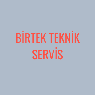BİRTEK TEKNİK SERVİS