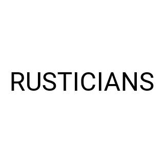 RUSTICIANS