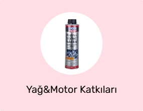 Yağ&Motor Katkıları