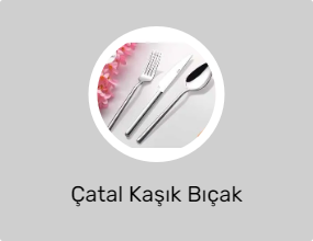 Çatal Kaşık Bıçak