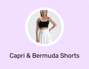 Capri & Bermuda Shorts