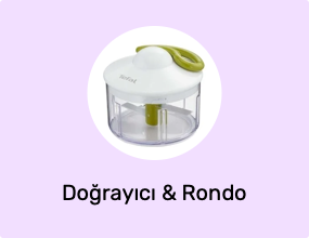 Doğrayıcı & Rondo
