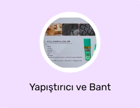 Yapıştırıcı ve Bant