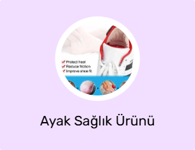 Ayak Sağlık Ürünü
