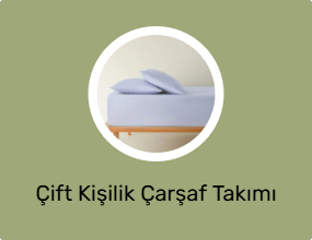 Çift Kişilik Çarşaf Takımı