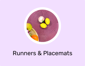 Runners & Placemats