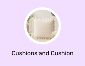 Cushions and Cushion Covers
