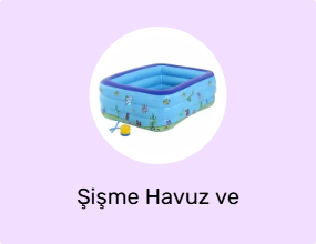 Şişme Havuz ve Aksesuarı