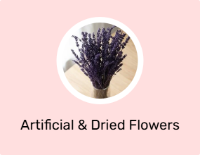 Artificial & Dried Flowers
