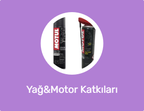 Yağ&Motor Katkıları