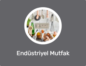 Endüstriyel Mutfak Ekipmanları