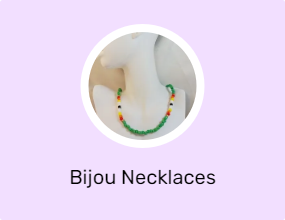 Bijou Necklaces