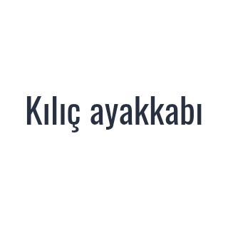 Kılıç ayakkabı
