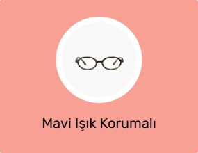 Mavi Işık Korumalı Gözlük