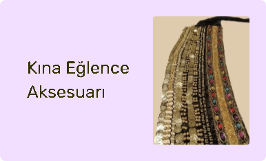 Kına Eğlence Aksesuarı