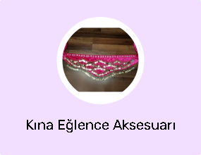 Kına Eğlence Aksesuarı