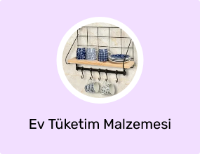 Ev Tüketim Malzemesi