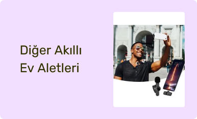 Diğer Akıllı Ev Aletleri
