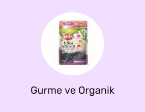 Gurme ve Organik Ürünler