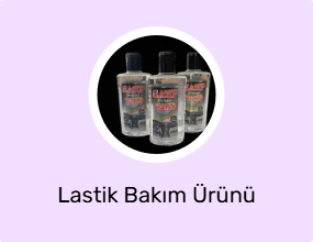 Lastik Bakım Ürünü