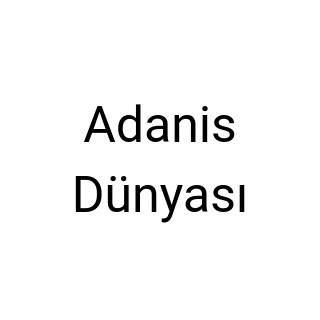 Adanis Dünyası