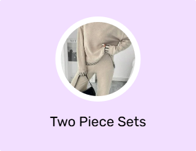 Two Piece Sets