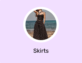 Skirts