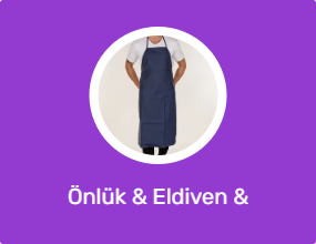 Önlük & Eldiven & Tutacak
