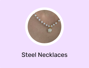 Steel Necklaces