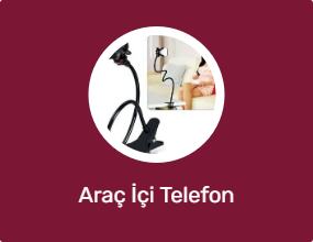 Araç İçi Telefon Tutucular