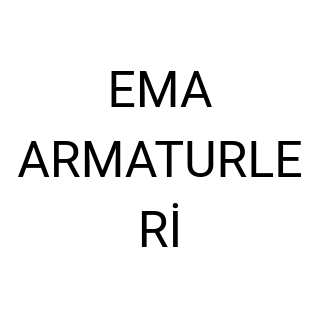 EMA ARMATURLERİ