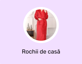 Rochii de casă