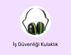 İş Güvenliği Kulaklık