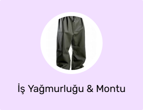 İş Yağmurluğu & Montu