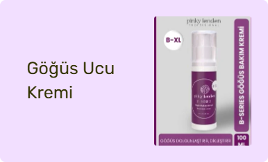 Göğüs Ucu Kremi