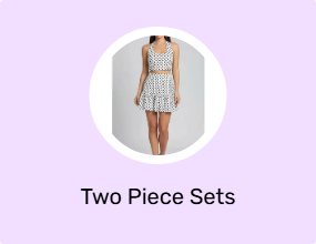 Two Piece Sets