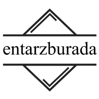 ENTARZBURADA
