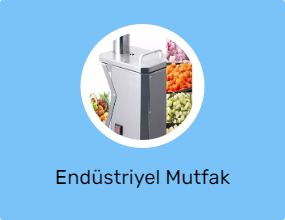 Endüstriyel Mutfak Ekipmanları