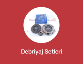 Debriyaj Setleri