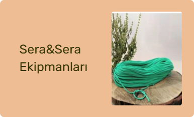 Sera&Sera Ekipmanları